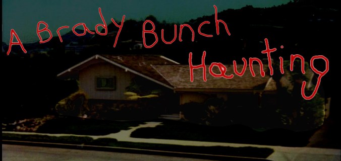ABradyBunchHaunting